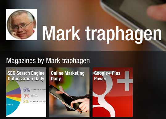 Flipboard Magazines by Mark Traphagen