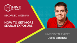 Recorded Webinar - How To Get More Search Exposure