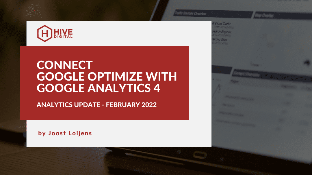 Connect Google Optimize with Google Analytics 4