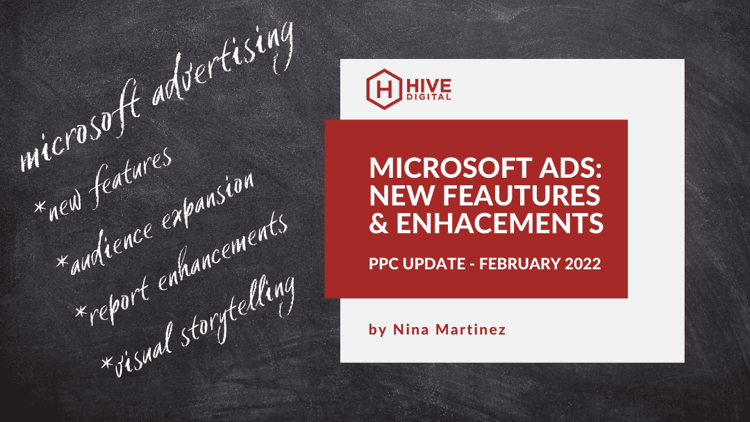 Microsoft Ads: New Features and Enhancements