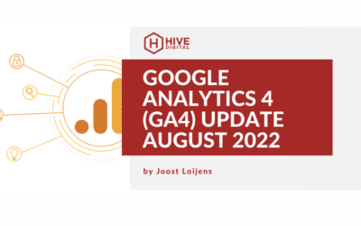 Google Analytics (GA4) Update: August 2022