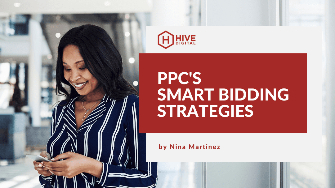 PPC’s Smart Bidding Strategies