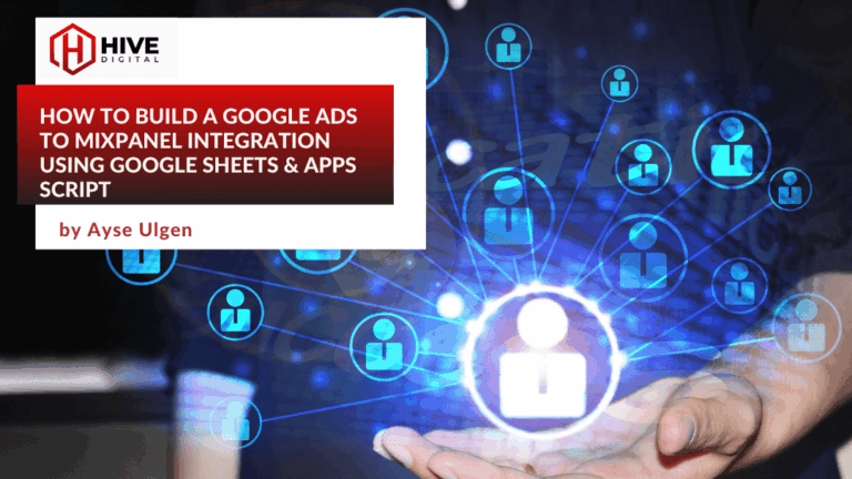 Google Ads to Mixpanel Integration: Apps Script Guide