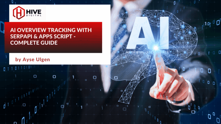 Google AI Overview Tracking with Serp Api & Appscript