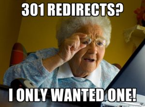 Grandma Only Wants One Redirect